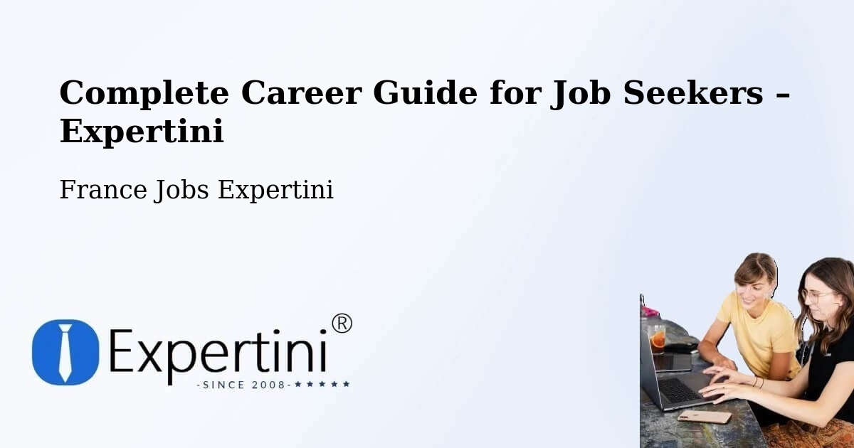 Career Guide for Job Seekers – Étrelles - Étrelles, France Jobs Expertini