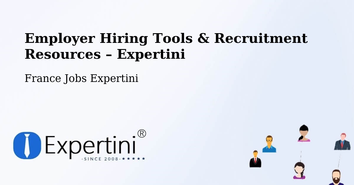 Employer Hiring Tools & Recruitment Resources – Étrelles - Étrelles, France Jobs Expertini